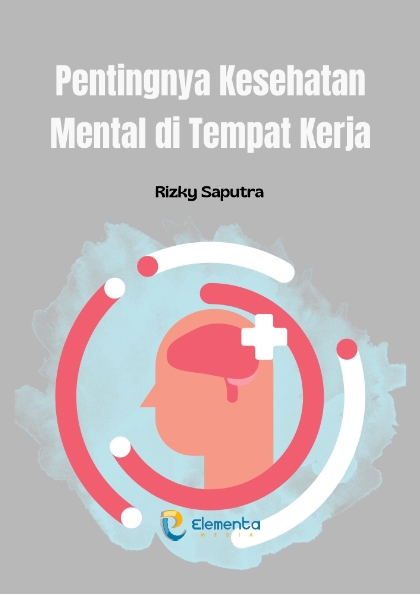 Pentingnya Kesehatan Mental di Tempat Kerja